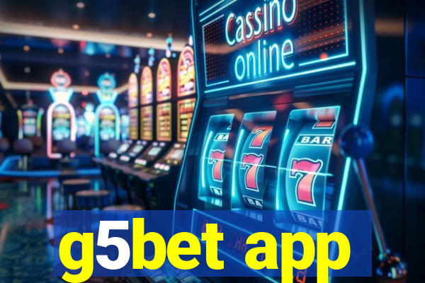 g5bet app